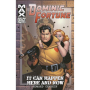 Marvel Dominic Fortune It Can Happen Here And Now Trade Paperback