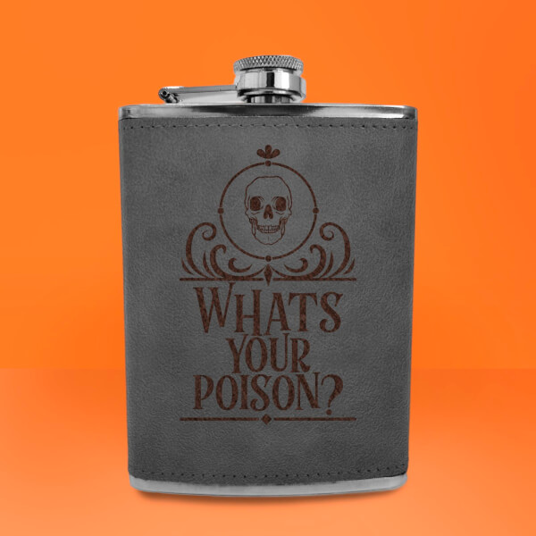 Whats Your Poison? Engraved Hip Flask - Grey