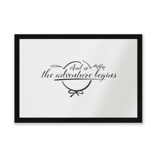 And So The Adventure Begins Entrance Mat