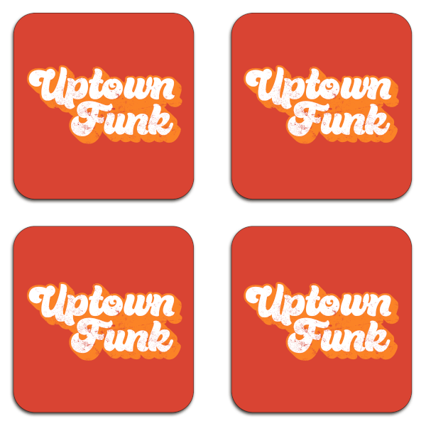Uptown Funk Coaster Set