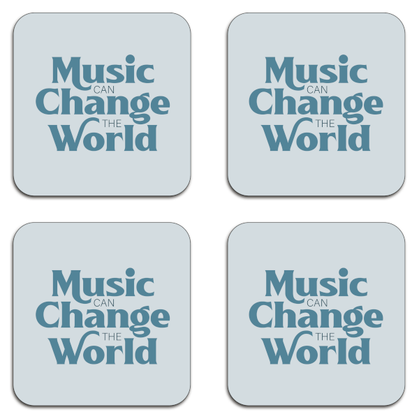 Music Can Change The World Coaster Set