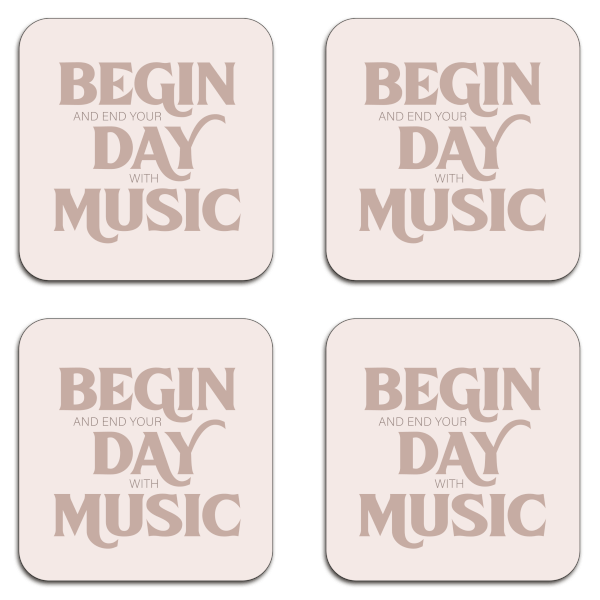 Begin And End Your Day With Music Coaster Set