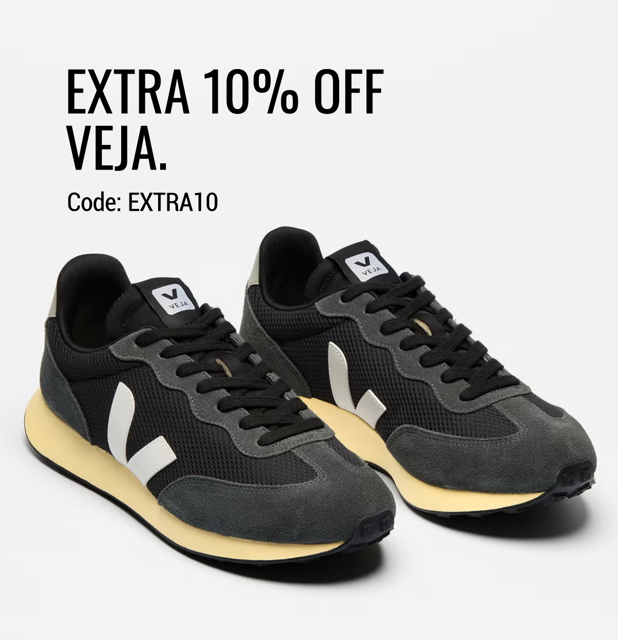 EXTRA 10% OFF VEJA