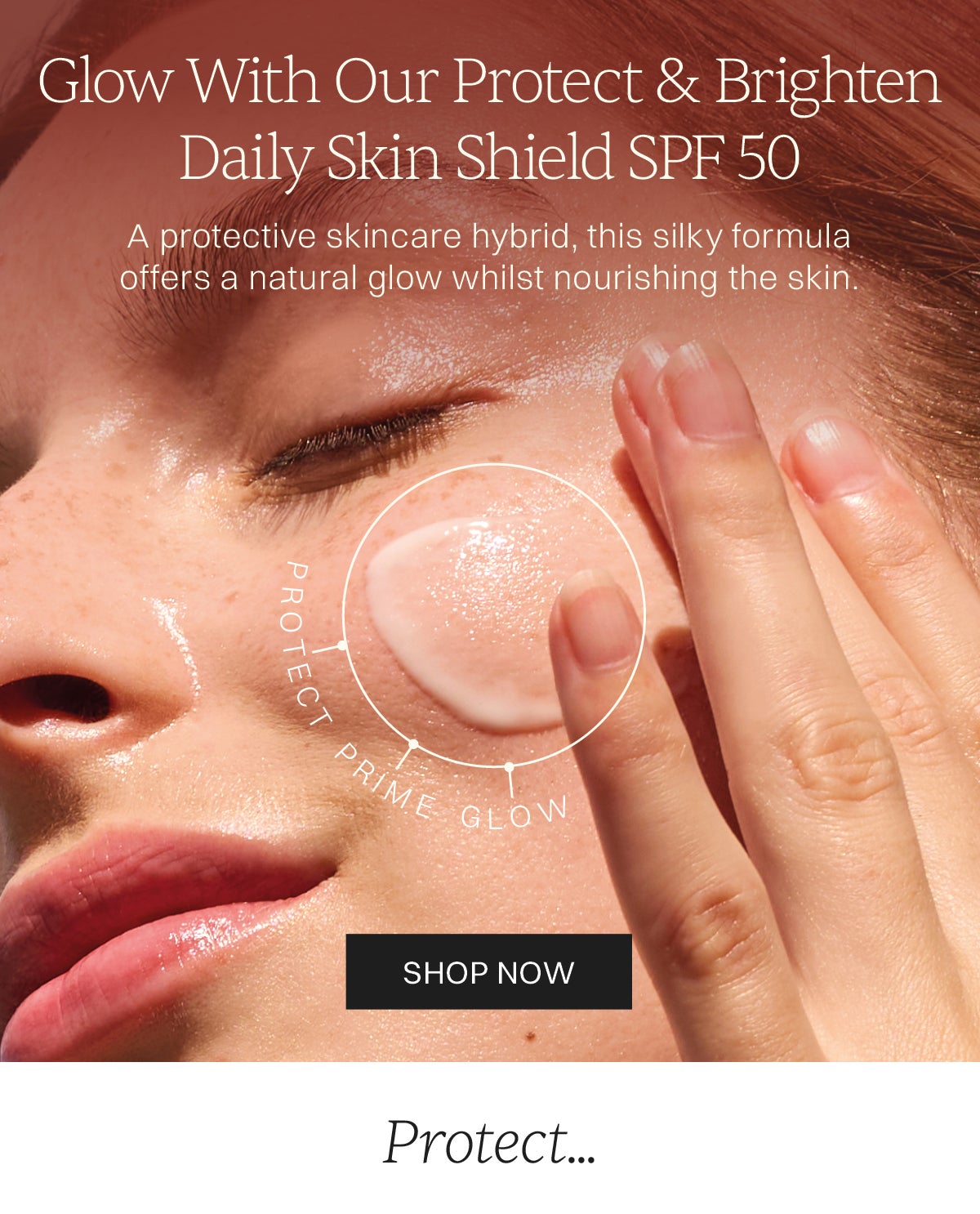 Protect and Brighten Daily Skin Shield SPF 50