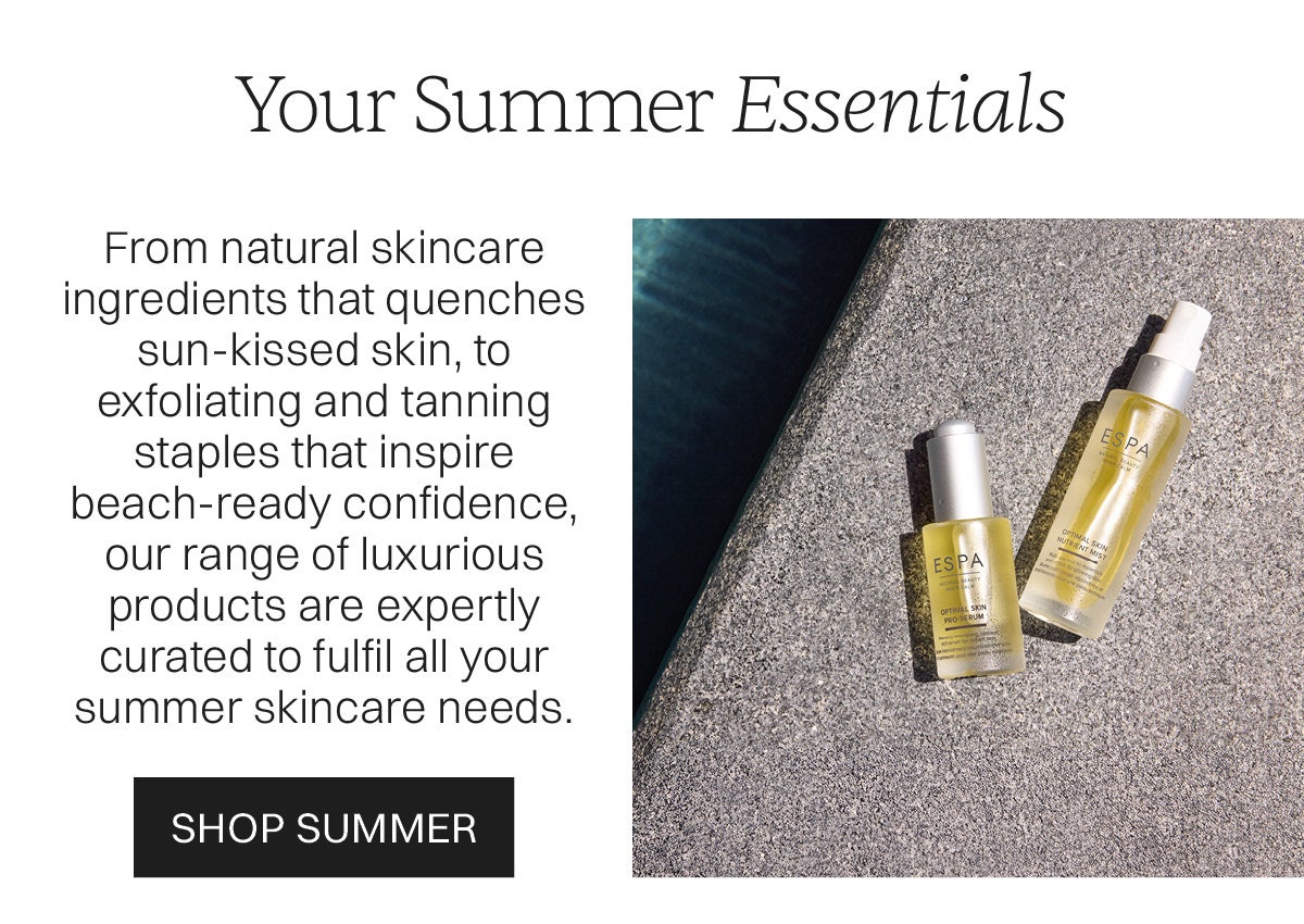 Your summer essentials