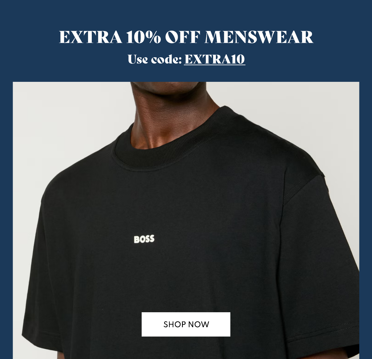 EXTRA 10% OFF MENSWEAR