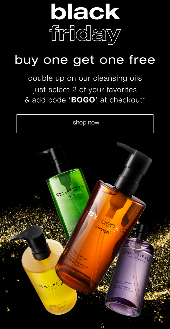 buy one get one free on cleansing oils. use code BOGO at cart.