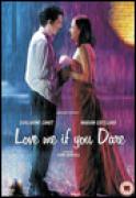 Love Me If You Dare