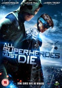 All Superheroes Must Die