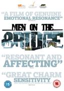 Men On The Bridge