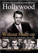 Hollywood Without Make Up