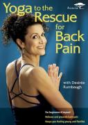 Desiree Rumbaugh - Yoga To The Rescue For Back Pain