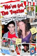 Weve Got The Toaster