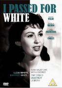 I Passed For White