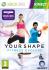 Your Shape: Fitness Evolved (Kinect) Your Shape: Fitness Evolved (Kinect)