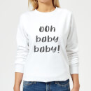 Ooh Baby Baby Women's Sweatshirt - White - XL - Weiß