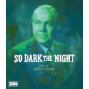 So Dark The Night