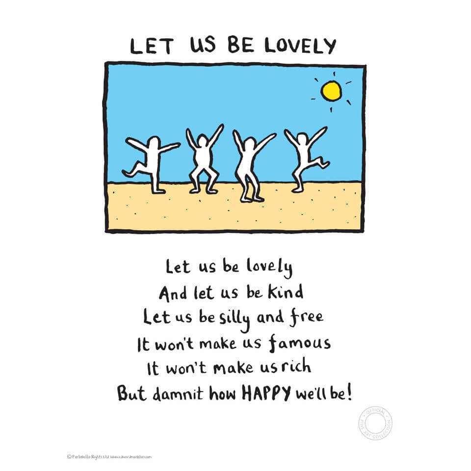 Impression Édition Limitée Let Us Be Lovely - Edward Monkton