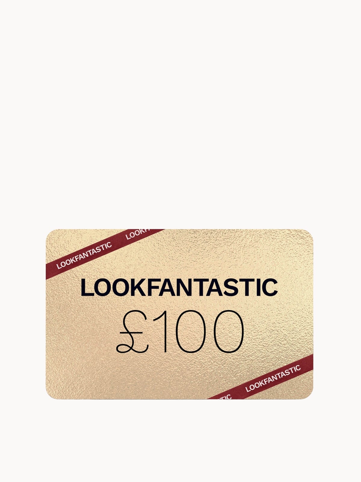 £100 LOOKFANTASTIC Gift Voucher