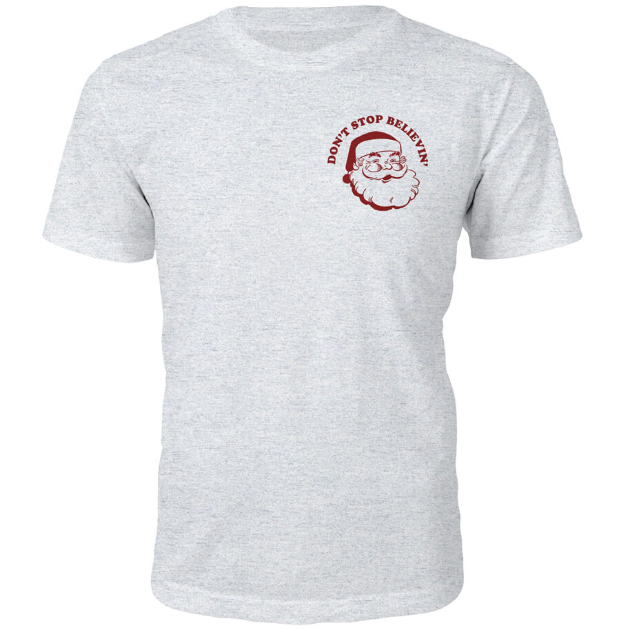Don't Stop Believin' Christmas T-Shirt - Grey - S - Grey