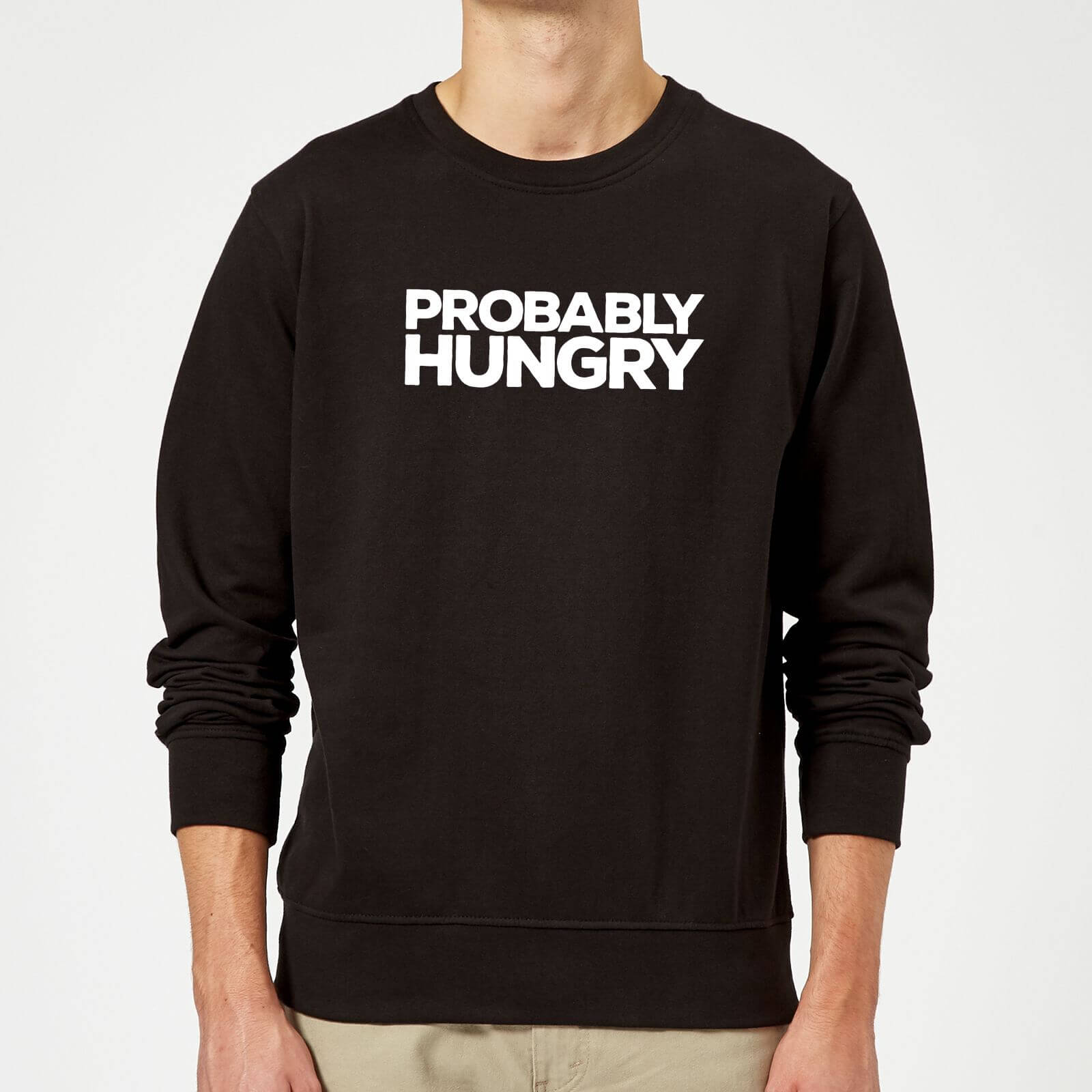 Probably Hungry Slogan Sweatshirt - Black - S - Black
