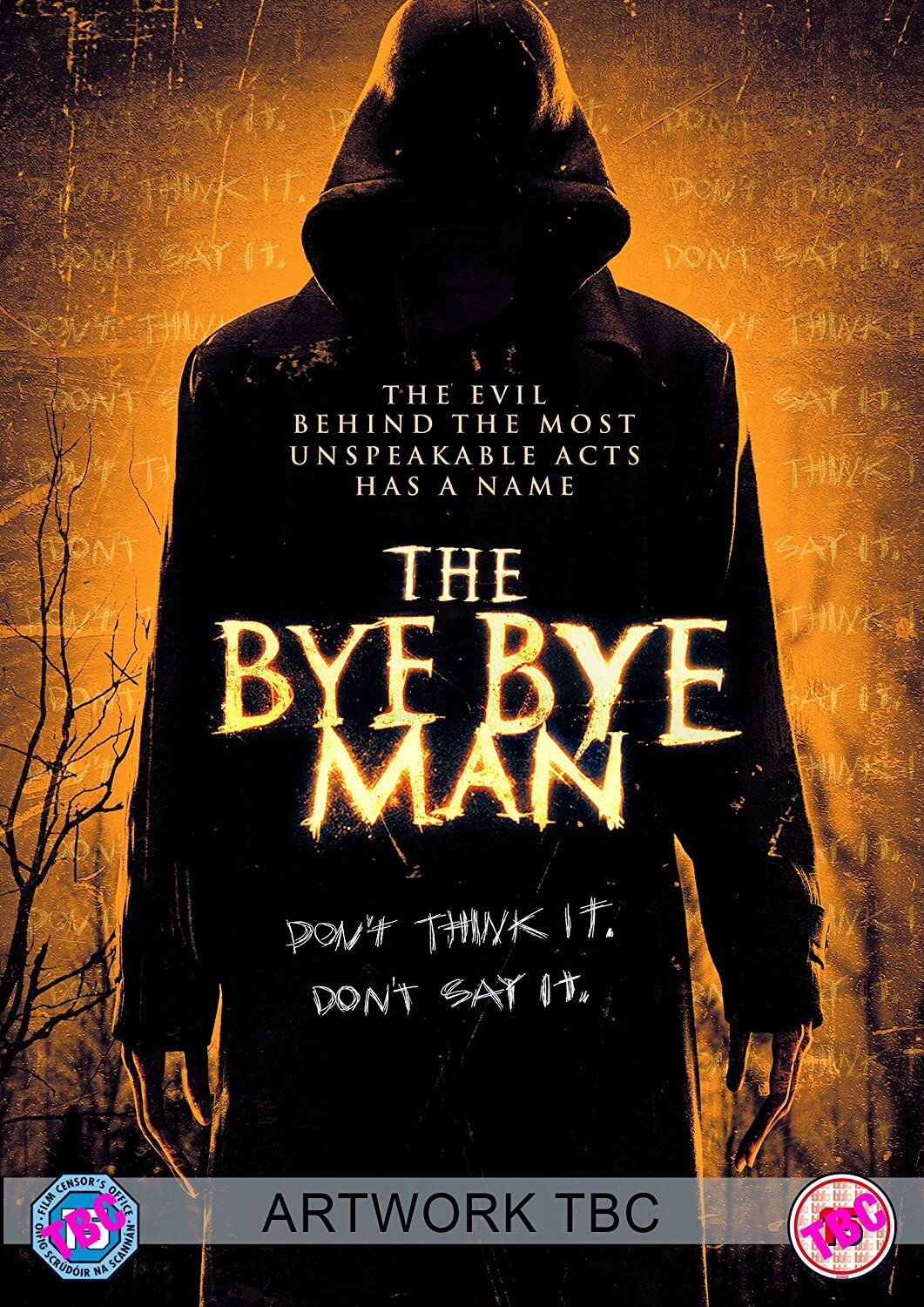 

The Bye Bye Man