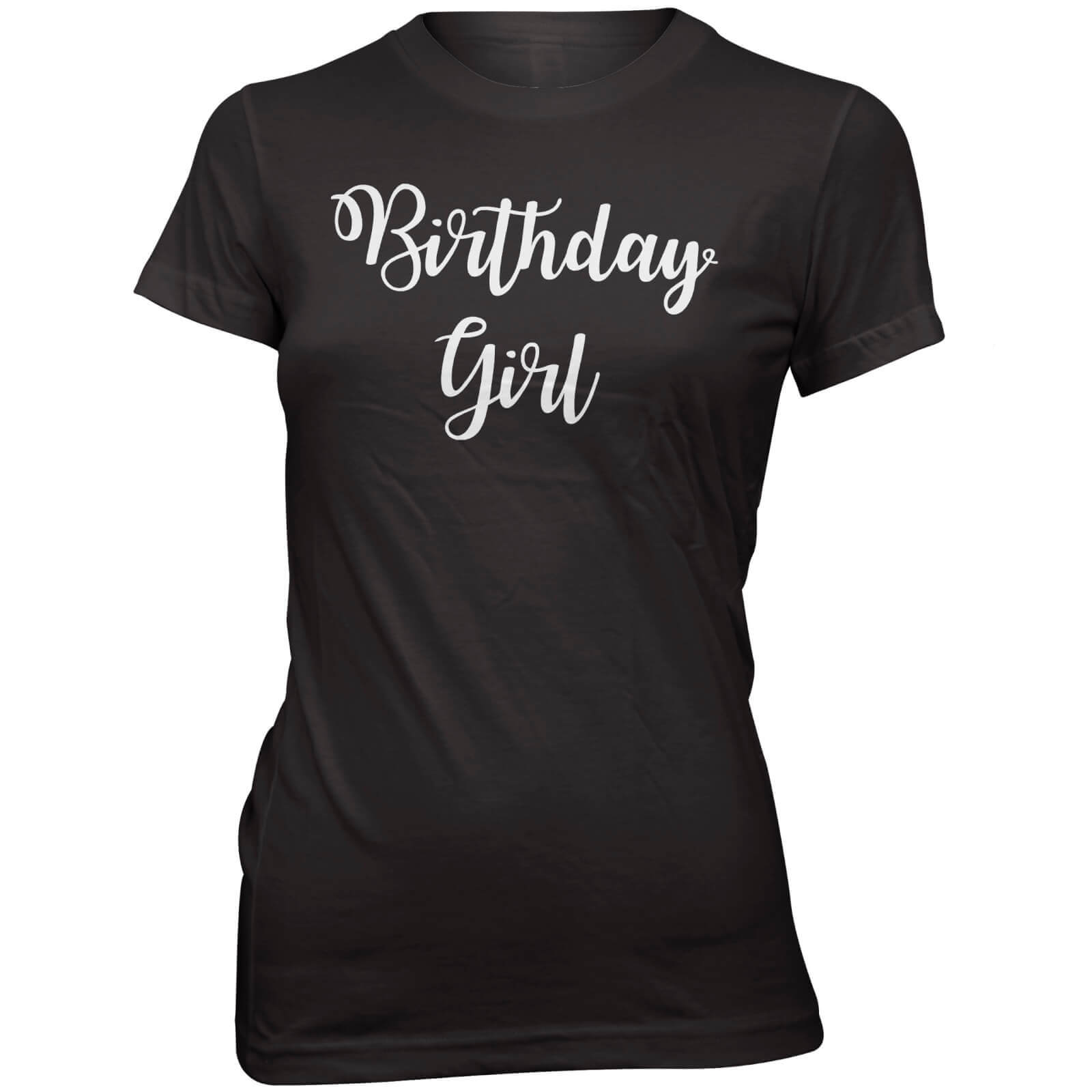 Birthday Girl Women's Slogan T-Shirt - S - Black
