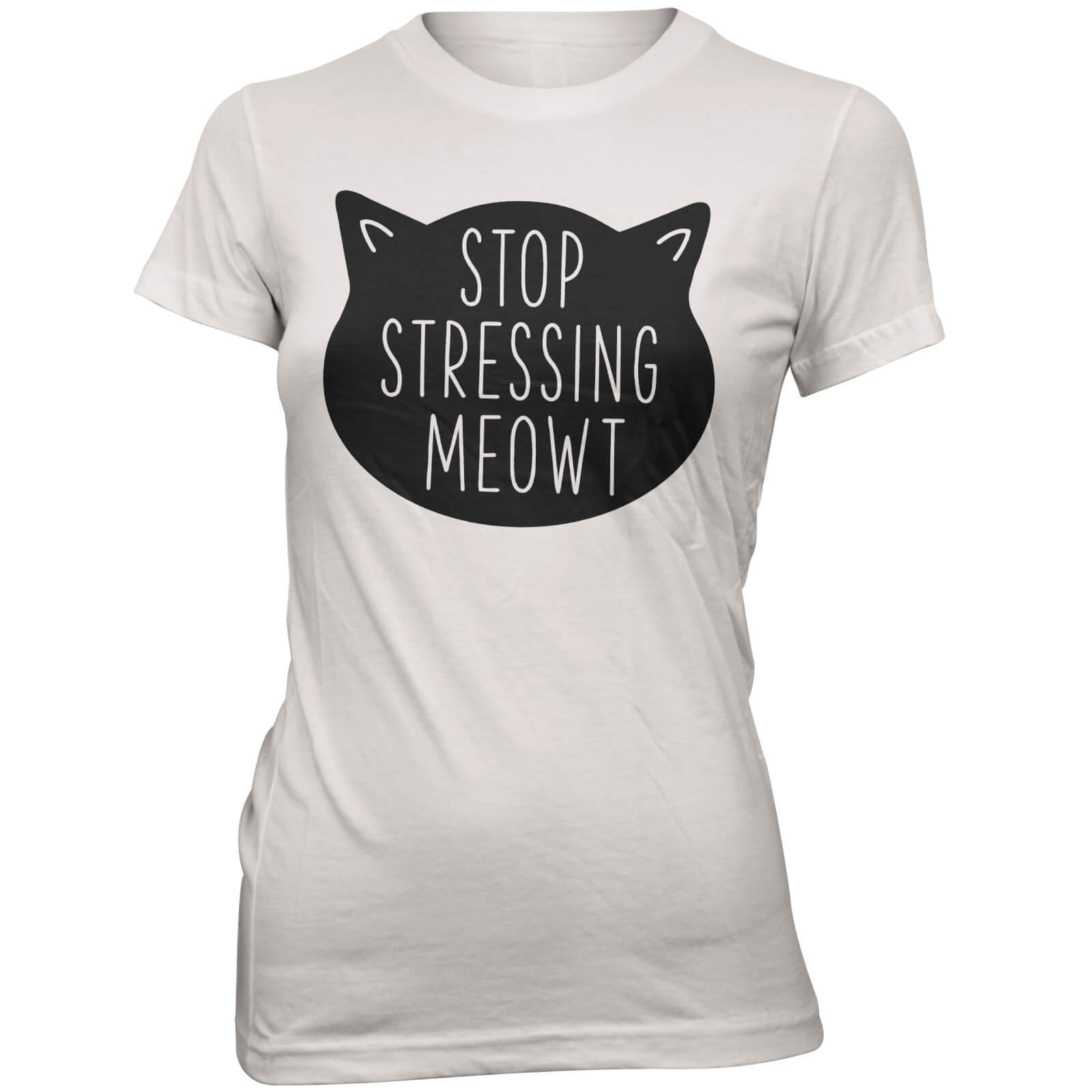 Stop Stressing Meowt Women's Slogan T-Shirt - S - White