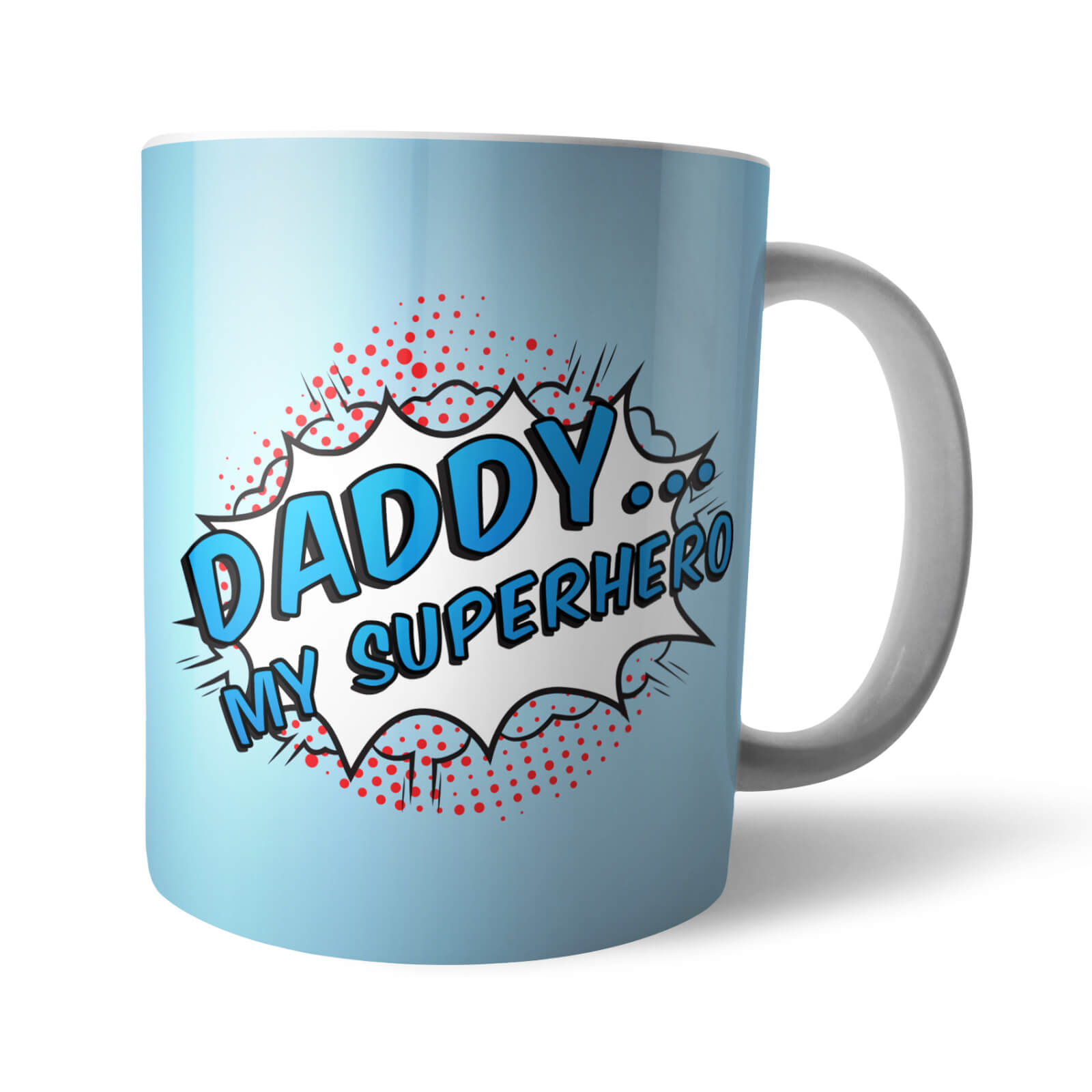 Daddy My Superhero Mug