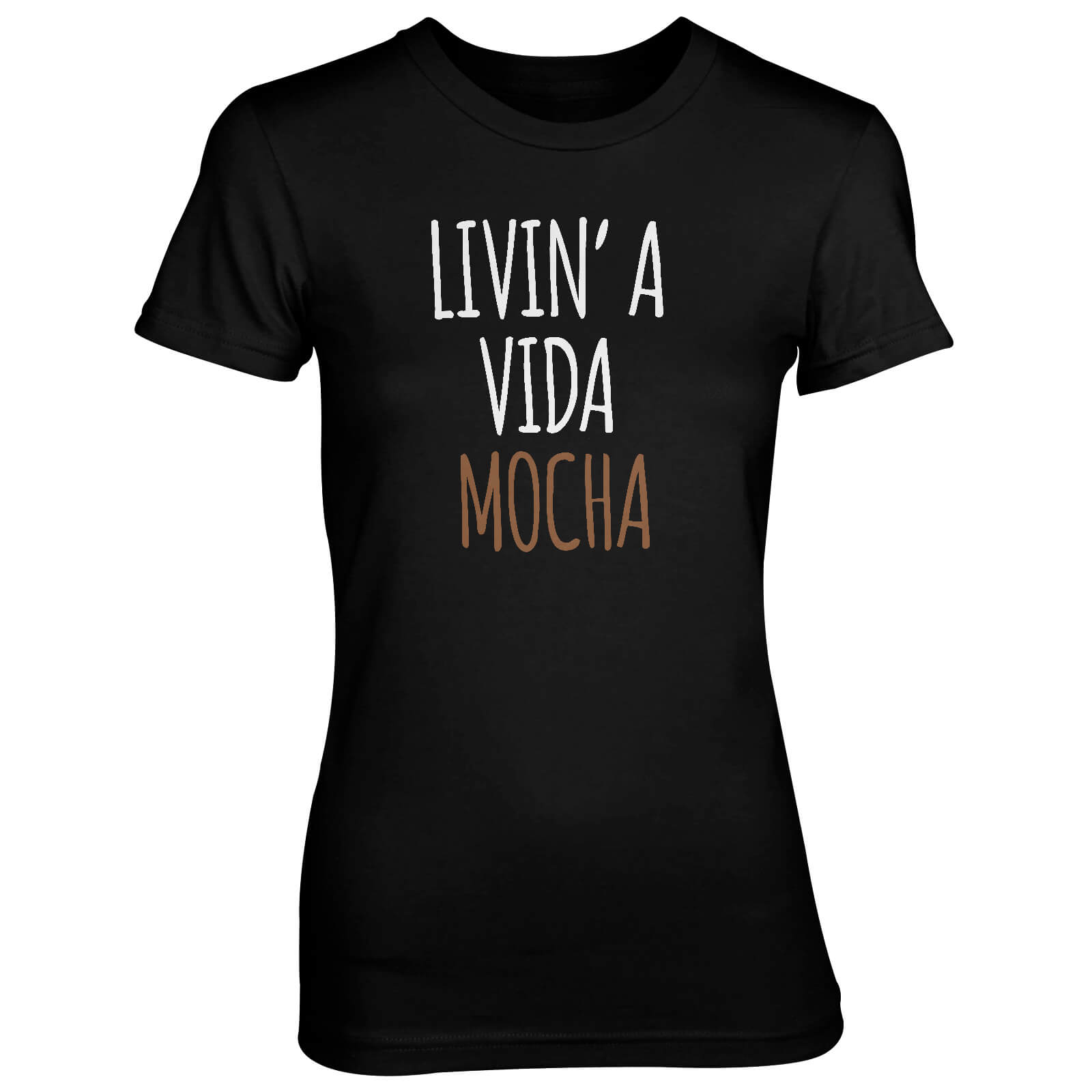 Livin' A Vida Mocha Women's Black T-Shirt - M - Black