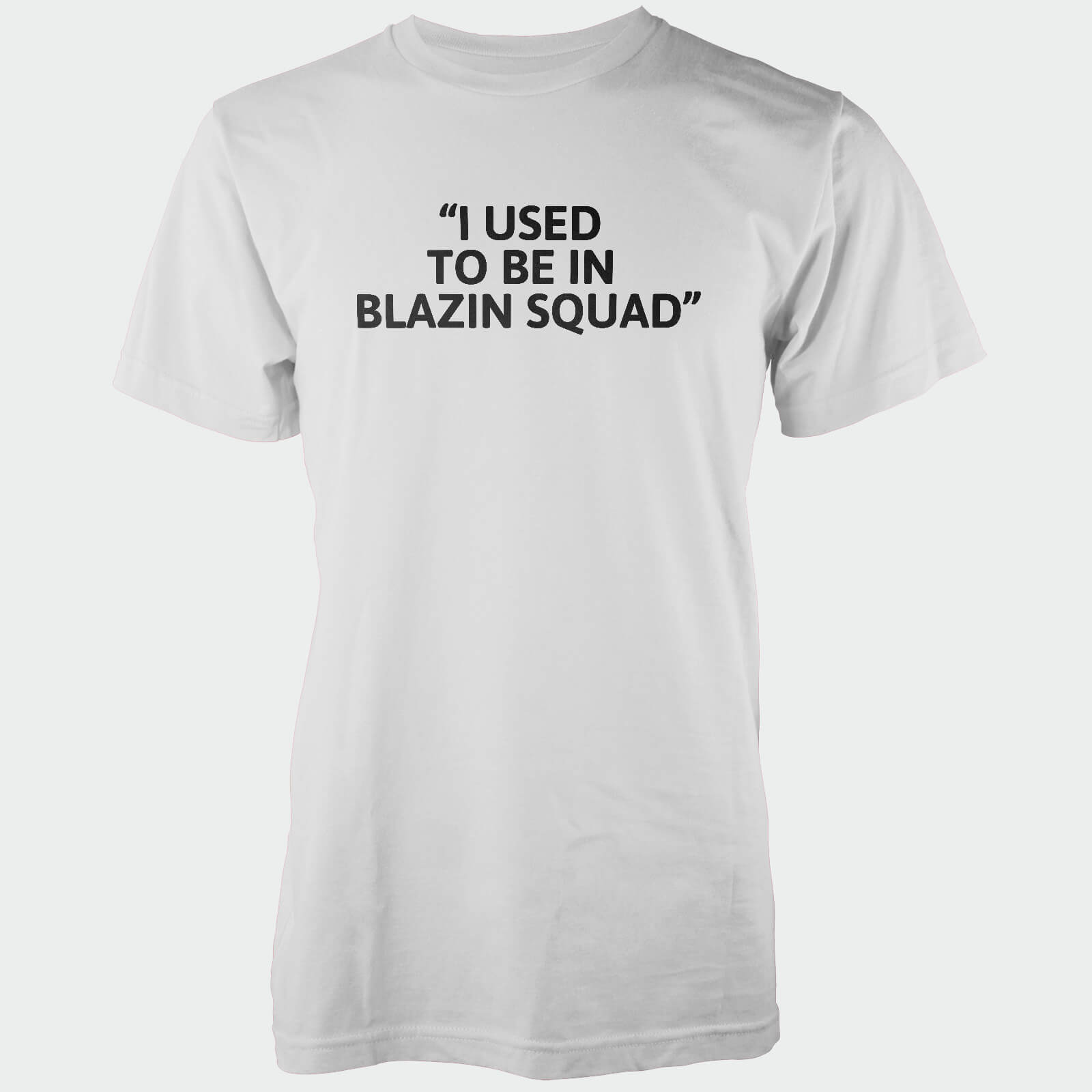 I Used To Be In Blazing Squad Men's White T-Shirt - S - White
