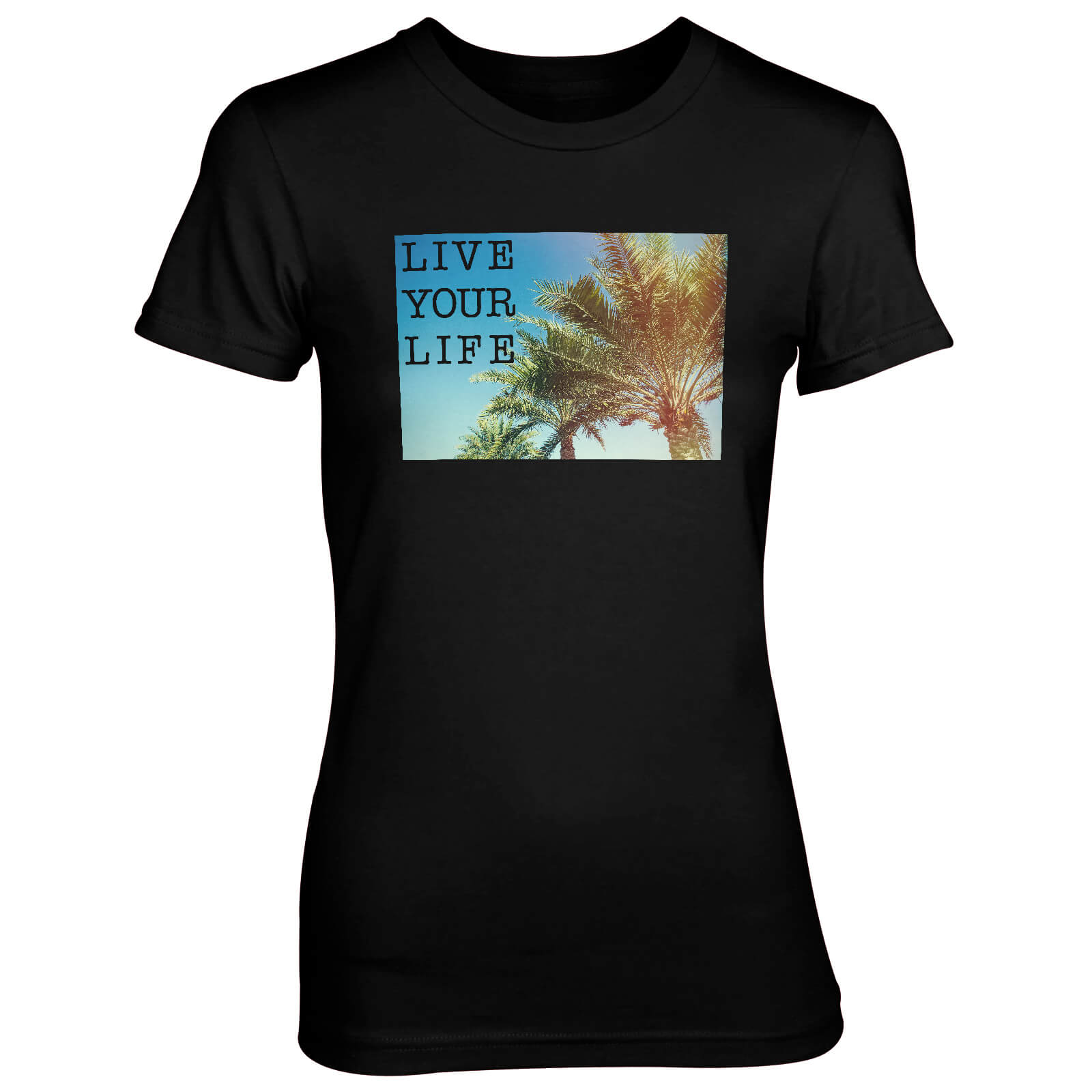 Live Your Life Women's Black T-Shirt - S - Black