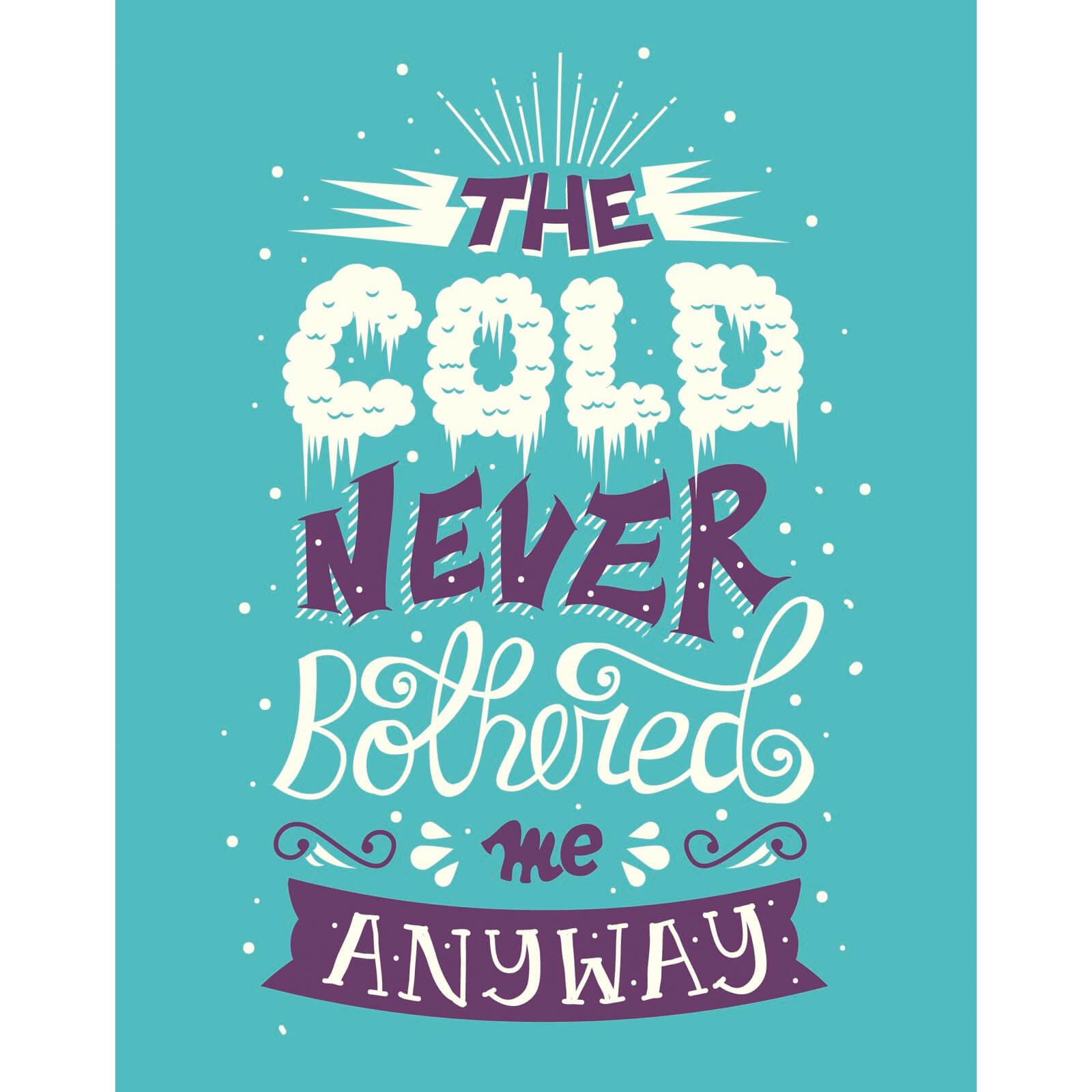 Affiche The Cold Never Bothered Me Anyway - La Reine des Neiges