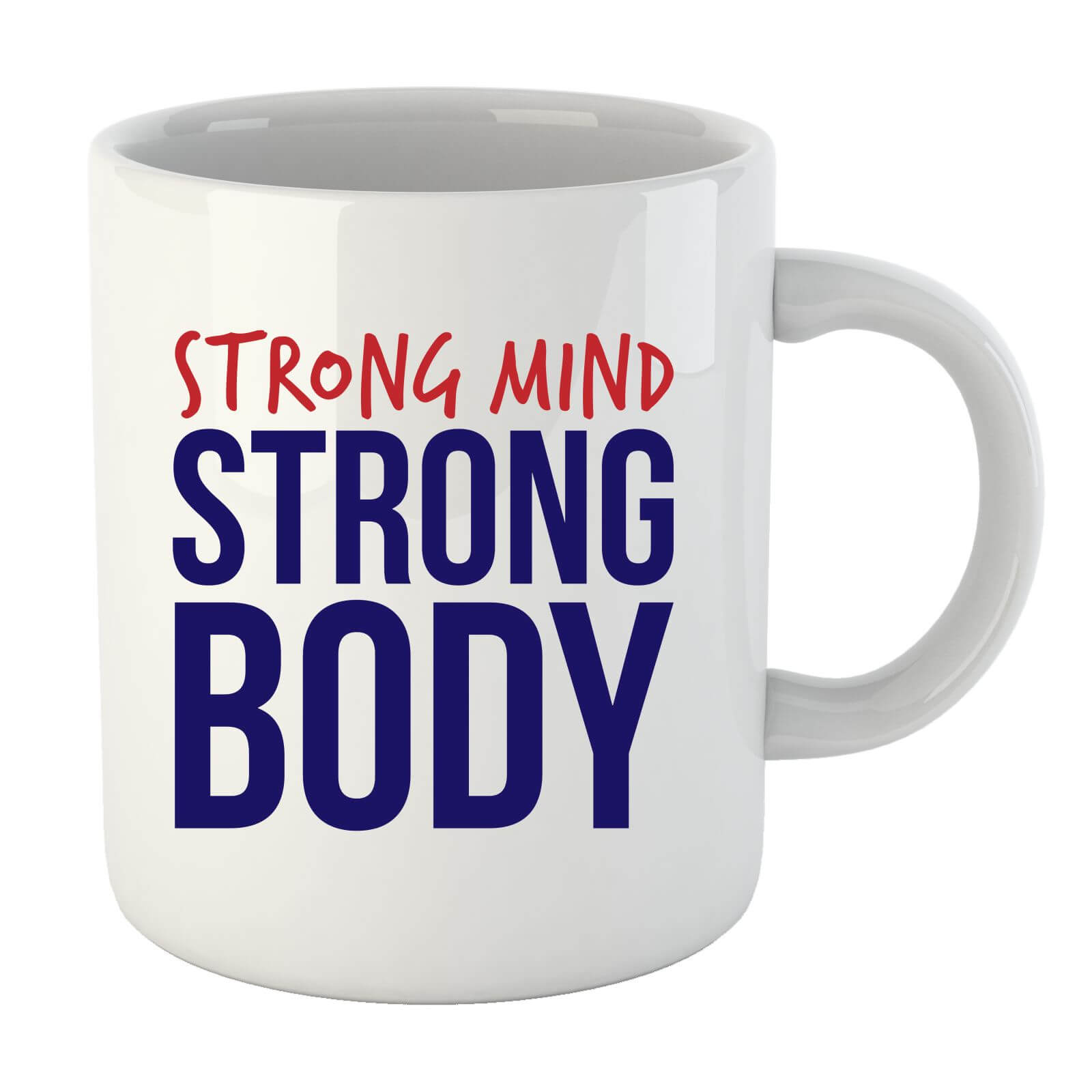 Strong Mind Strong Body Mug