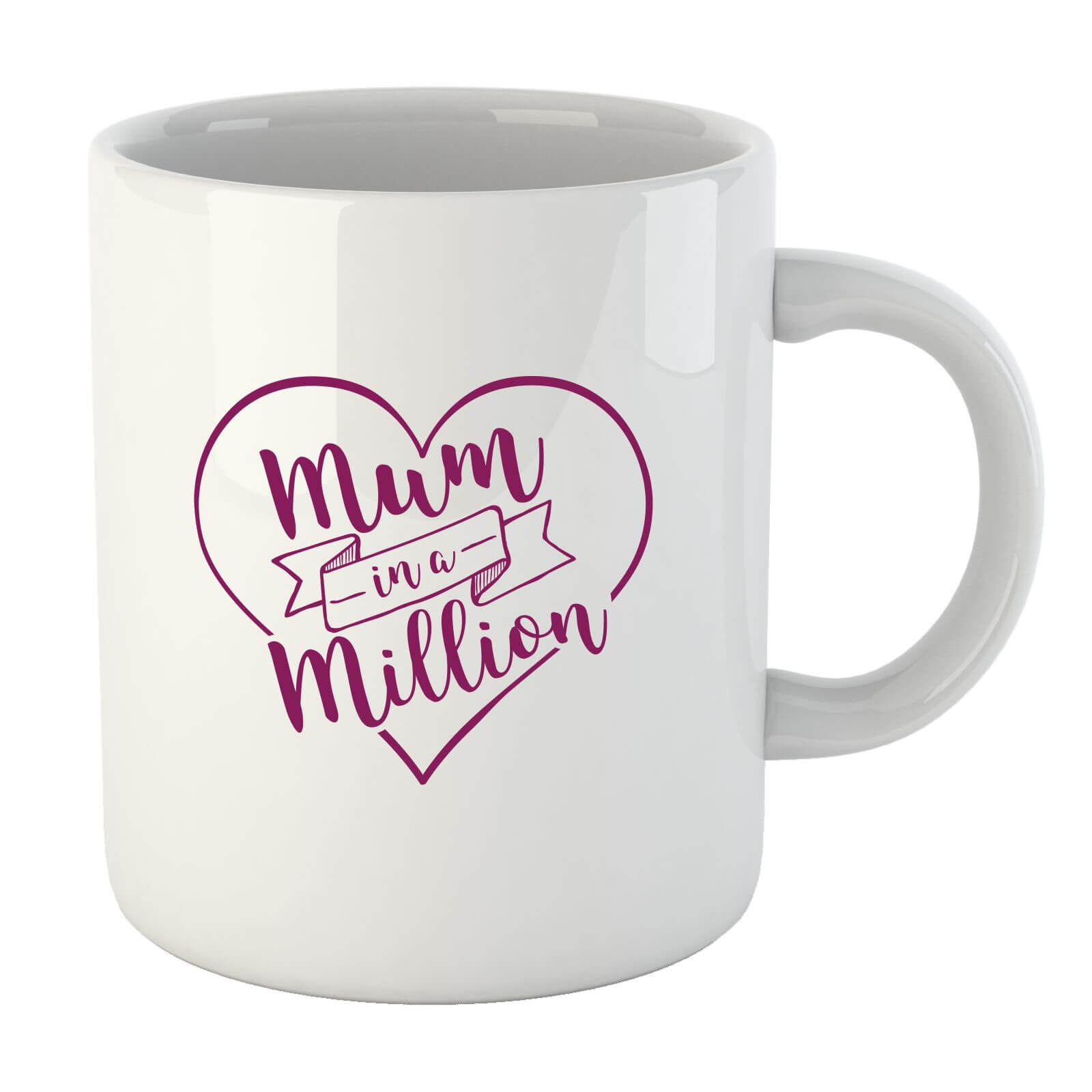 Mum in a Million Mug