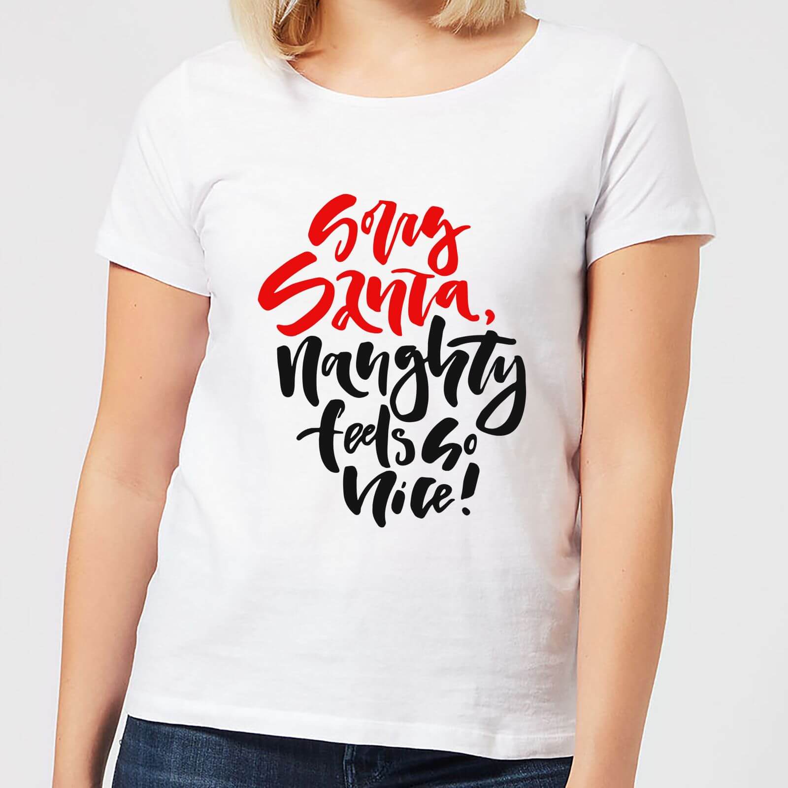 Naughty Feels So Nice Women's T-Shirt - White - 3XL - Blanc