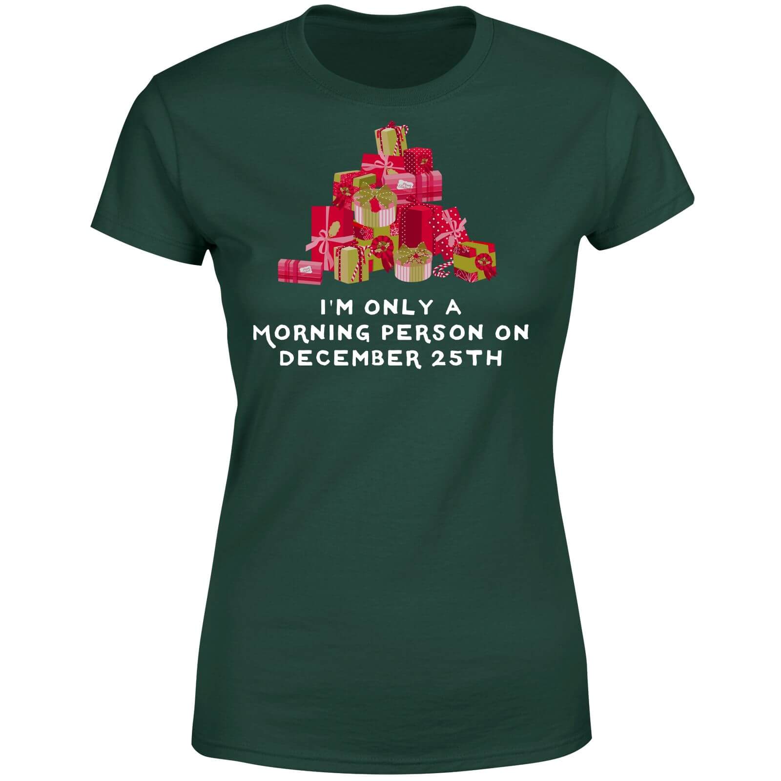 I'm Only A Morning Person Women's T-Shirt - Forest Green - S - Forest Green