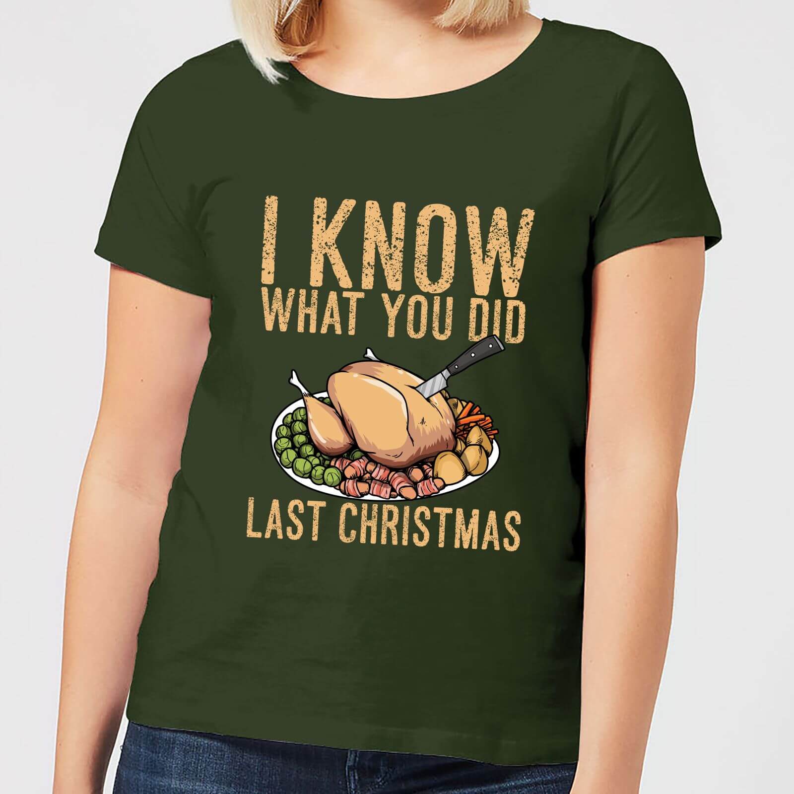I Know What You Did Last Christmas Women's T-Shirt - Forest Green - M - Forest Green
