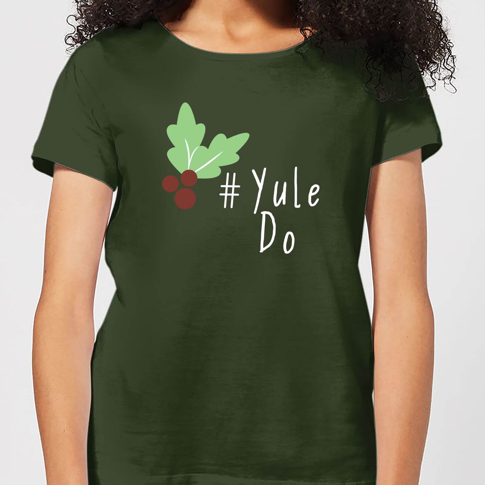 Yule Do Women's T-Shirt - Forest Green - M - Forest Green