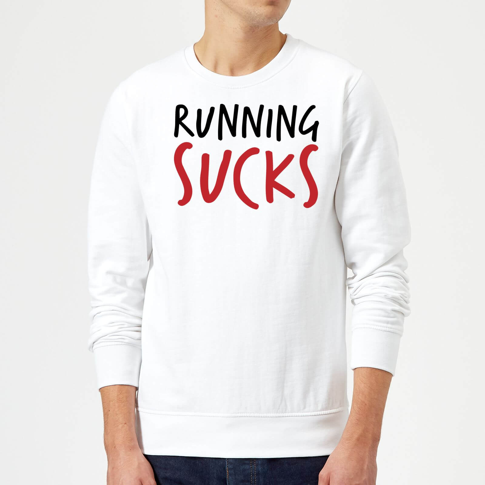 Running Sucks Sweatshirt - White - S - White
