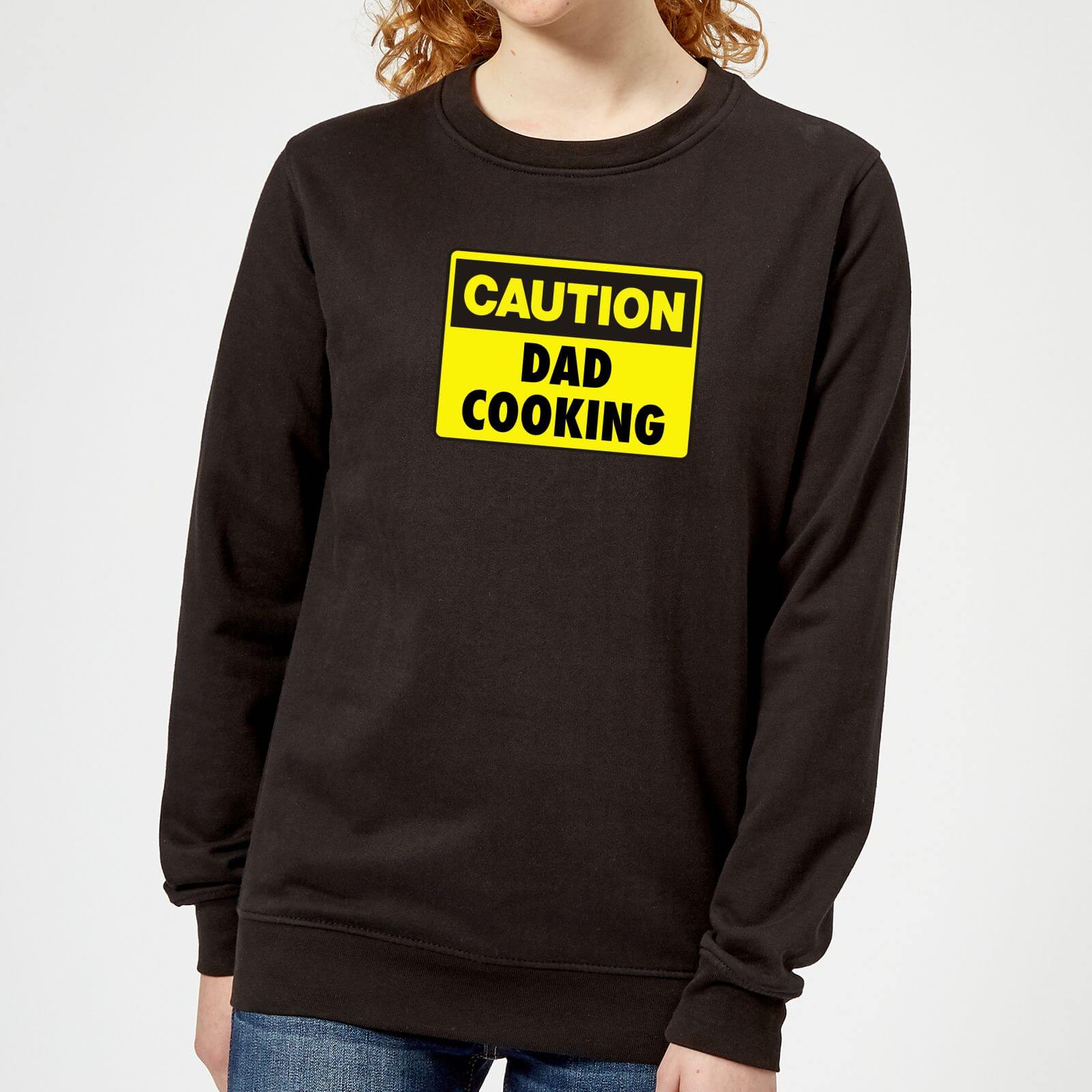 Caution Dad Cooking - Black Womens Sweatshirt - M - Black