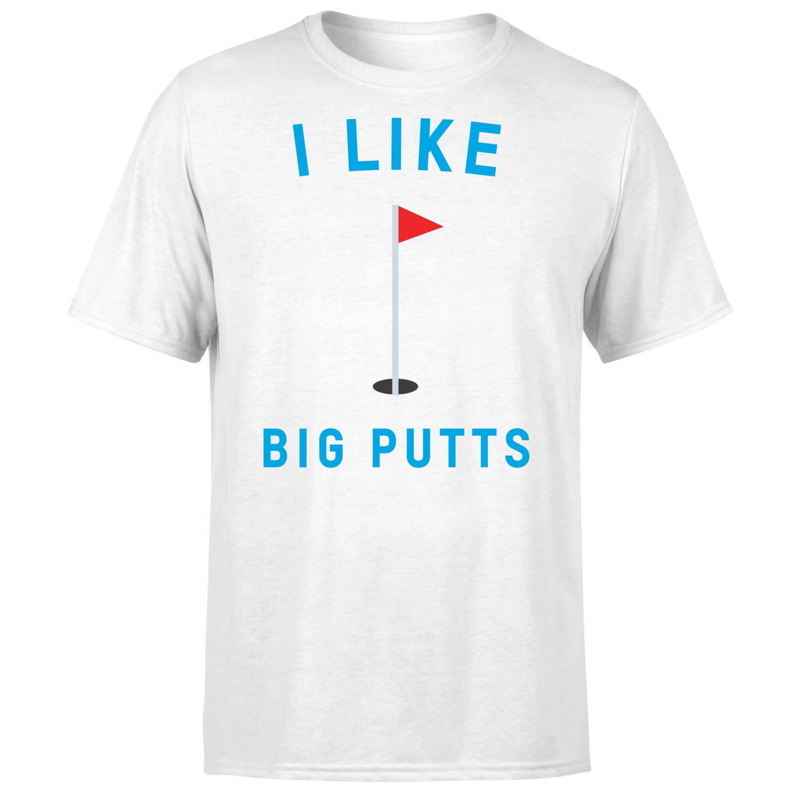 I Like Big Putts T-Shirt - White - 3XL - White