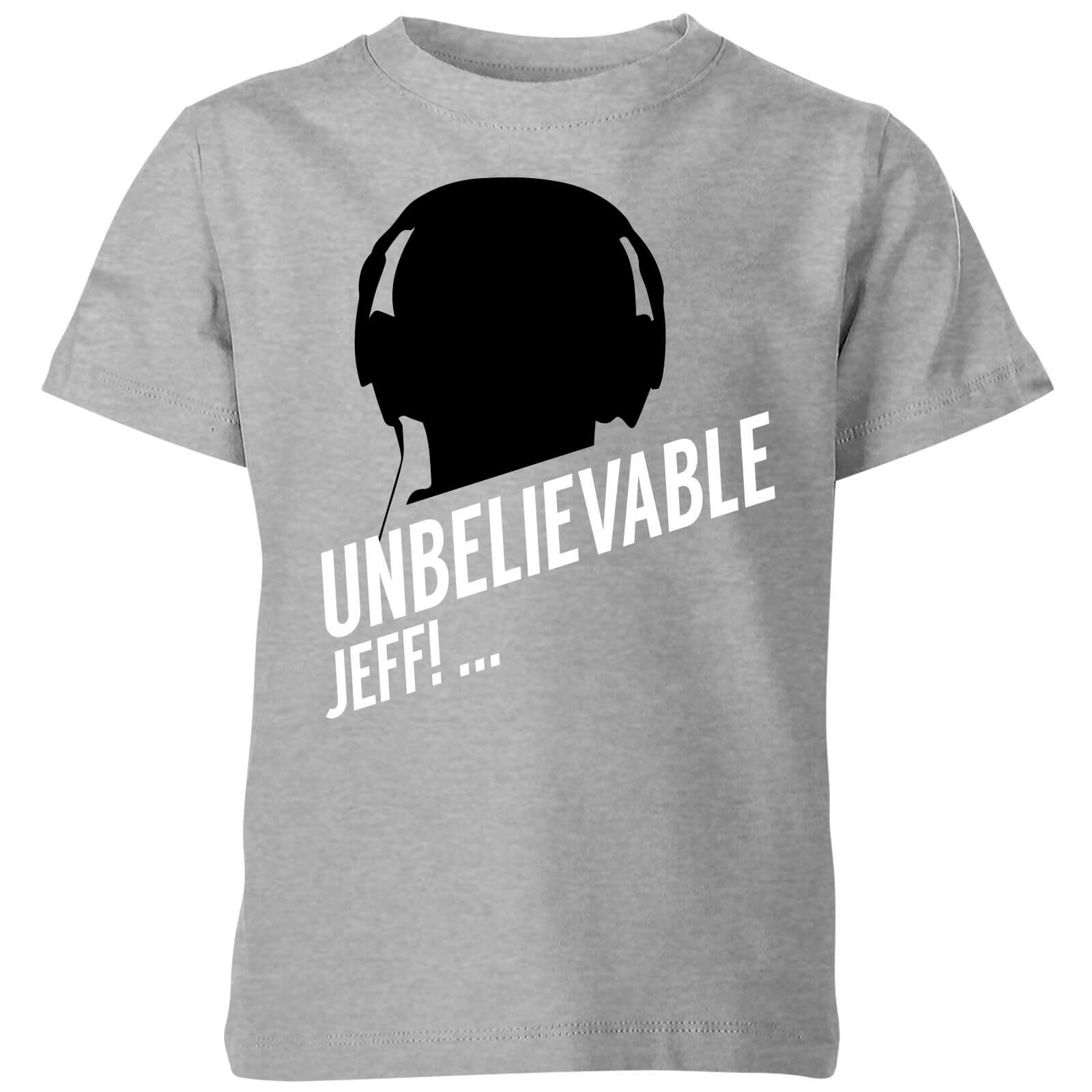UNBELIEVABLE JEFF! Kids' T-Shirt - Grey - 3-4 Years - Grey