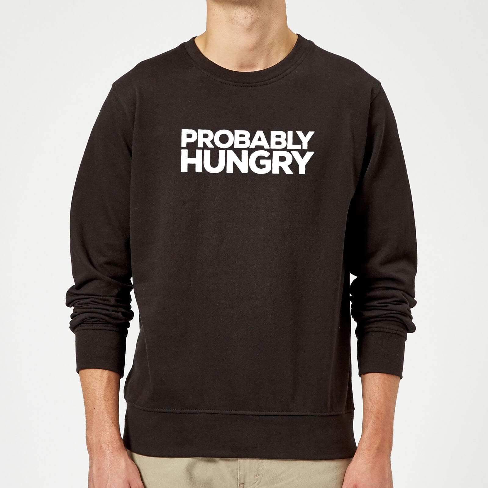 Probably Hungry Sweatshirt - Black - 5XL - Black