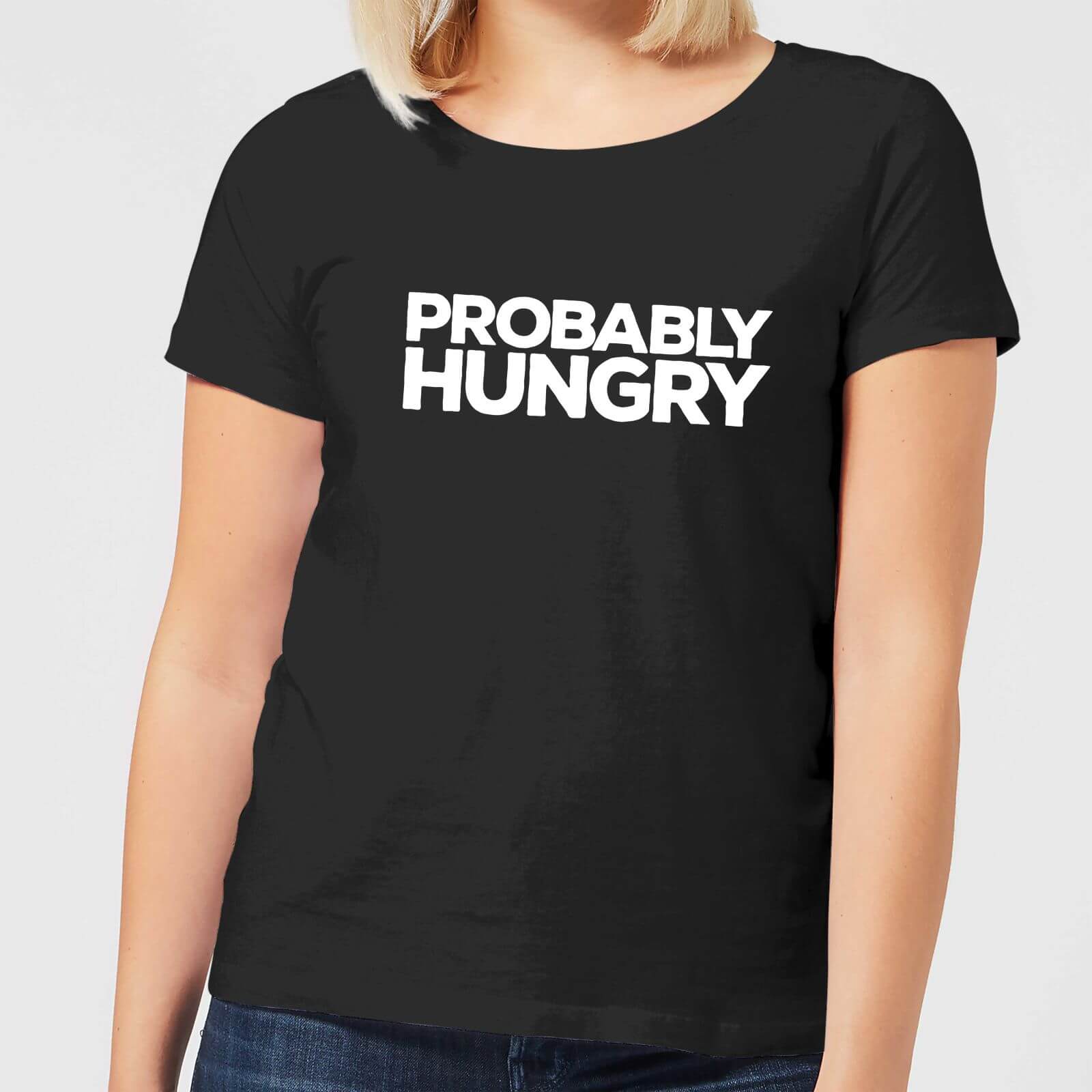 Probably Hungry Women's T-Shirt - Black - 3XL - Black