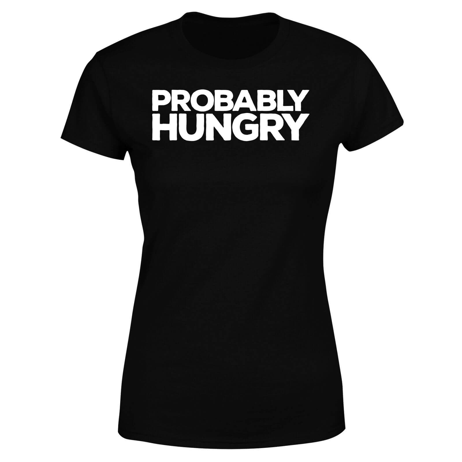 Probably Hungry Women's T-Shirt - Black - S - Black