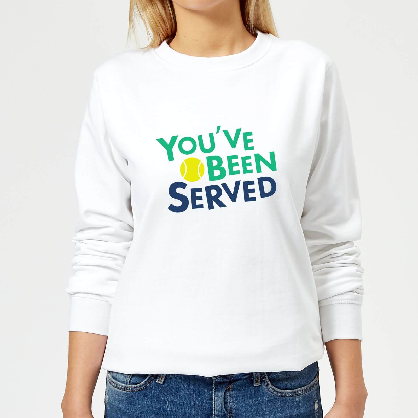 You've Been Served Women's Sweatshirt - White - M - White