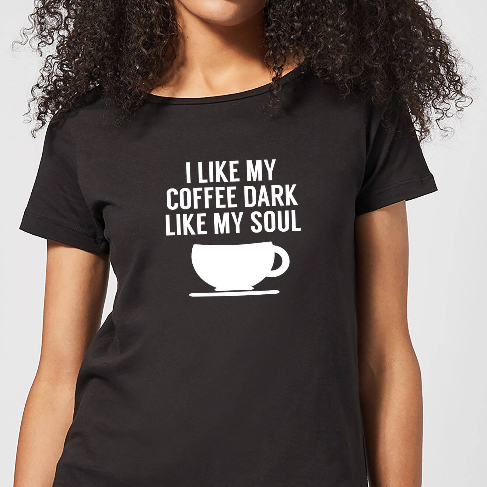 

I Like my Coffee Dark Like my Soul Women's T-Shirt - Black - 3XL - Nero
