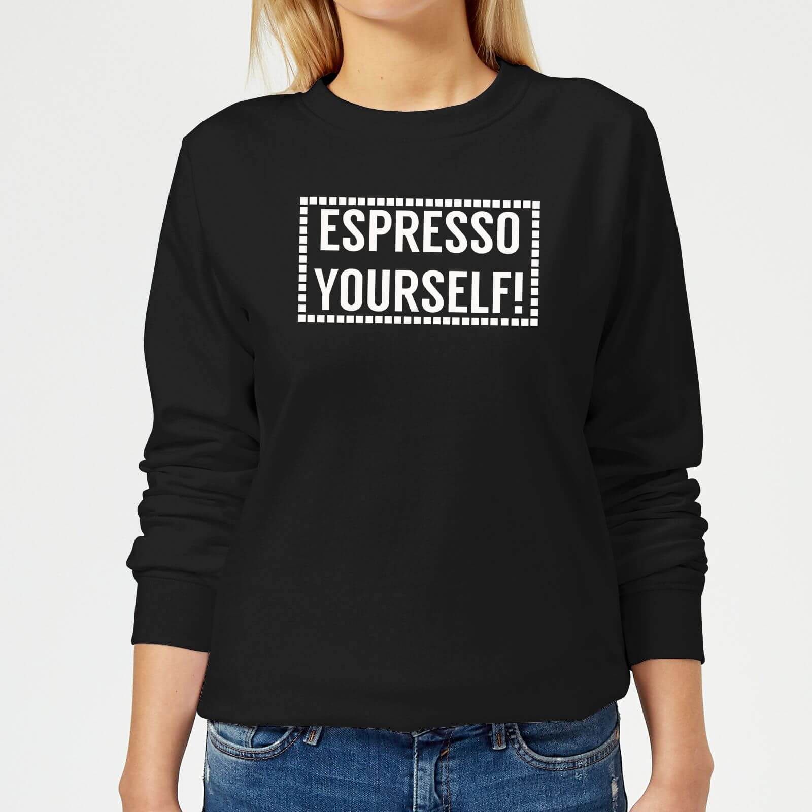 Espresso Yourself Women's Sweatshirt - Black - XS - Black