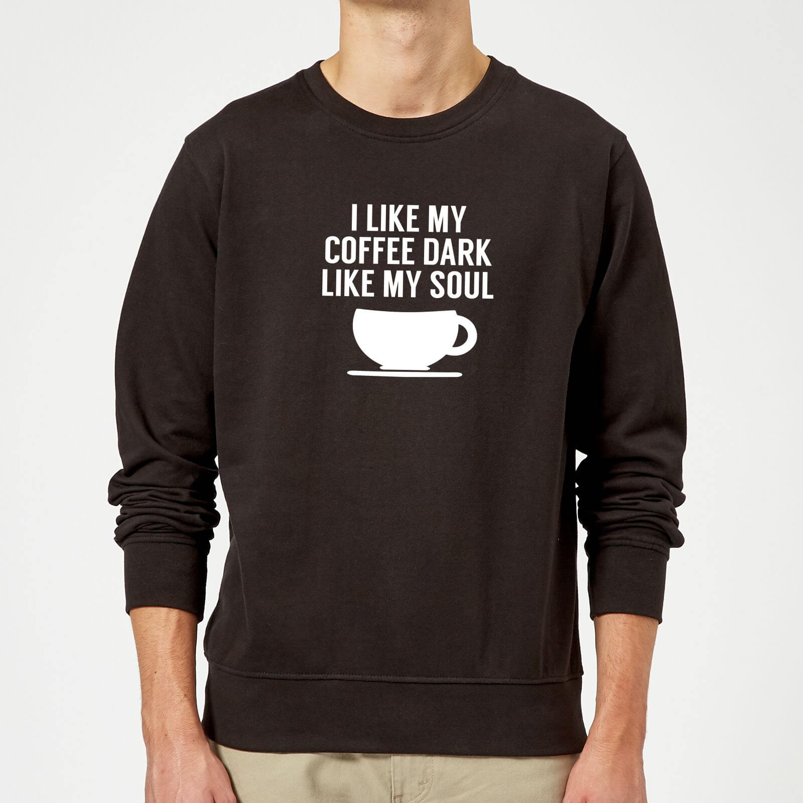 I Like my Coffee Dark Like my Soul Sweatshirt - Black - 5XL - Black